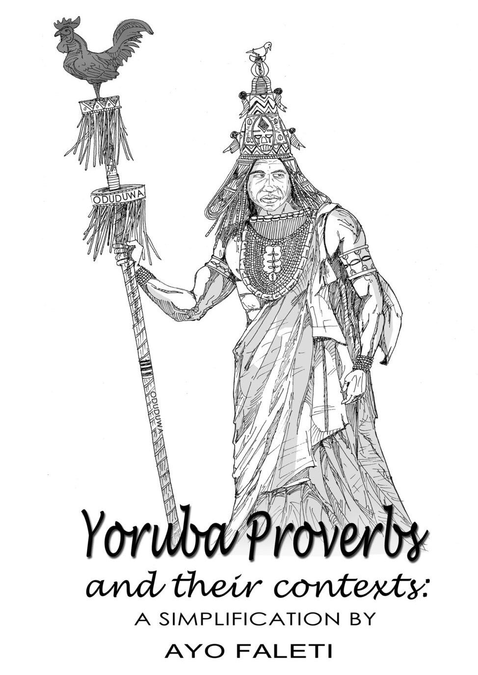 Yoruba Proverbs depicted with pictures